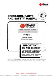 Evers TENSION-WELD VT-10 Operation, Parts And Safety Manual