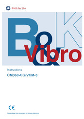 NSK Bruel & Kjaer Vibro CM360-CG/VCM-3 Instructions Manual