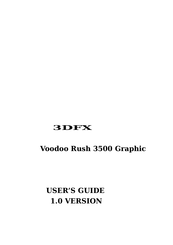 3dfx Voodoo Rush 3500 Graphic User Manual