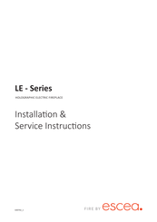 Escea LE Series Installation & Service Instructions Manual