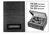 Grundig TK 321 Deluxe Operating Instructions Manual