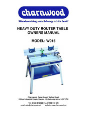Charnwood W015 Owner's Manual
