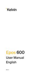 Kelvin Epos 600 User Manual