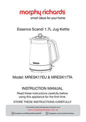 Morphy Richards Essence Scandi MRESK17TA Instruction Manual