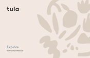 Tula Explore Instruction Manual