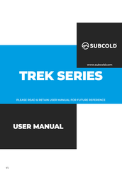 Subcold TREK Series User Manual