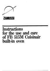 Zanussi Cuisinair FB 515M Instructions For The Use And Care