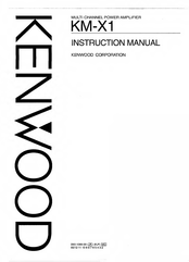 Kenwood KM-X1 Instruction Manual