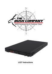 BUSH COMPANY LX27 Instructions Manual