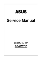 Asus PG49WCD Service Manual