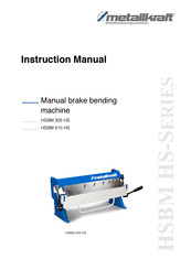 Metallkraft HSBM 305 HS Instruction Manual