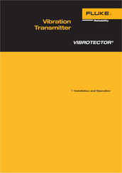 Fluke VIBROTECTOR VIB 5.721 Installation And Operation Manual