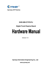 Synway SHD-30B-CT/PCI/FJ Hardware Manual