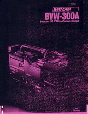 Sony BETACAM BVW-300A Manuals | ManualsLib