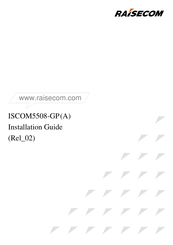 Raisecom ISCOM5508-GP Installation Manual