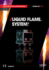 Magicfx LIQUID FLAME SYSTEM User And Installation Manual