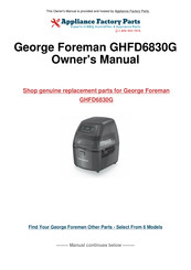 George Foreman GHFD6840G Use And Care Manual