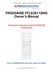 Frigidaire FFLE3911QW0 Use & Care Manual