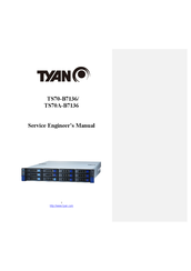 TYANO B7136T70V10E4HR-2T-HE Service Engineer's Manual