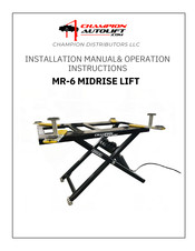 Champion Autolift MR-6 Installation Manual & Operation Instructions
