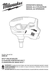 Milwaukee M12 2458-20 Operator's Manual