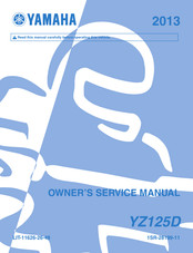 Yamaha 2013 YZ125D Owner's Service Manual