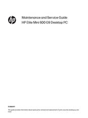 HP Elite Mini 600 G9 Maintenance And Service Manual