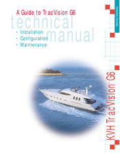 KVH Industries TracVision G6 Technical Manual