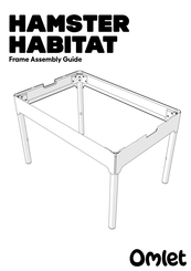 Omlet HAMSTER HABITAT Assembly Manual