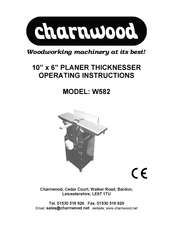 Charnwood W582 Operating Instructions Manual