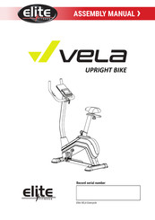 Elite Fitness VELA BK8620 Assembly Manual