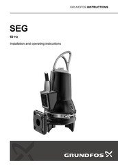 Grundfos SEG.50 Installation And Operating Instructions Manual