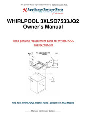 Whirlpool 3XLSQ7533JQ2 Use & Care Manual