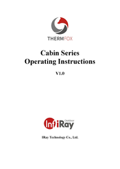 InfiRay THERMFOX Cabin CBL19 Operating Instructions Manual