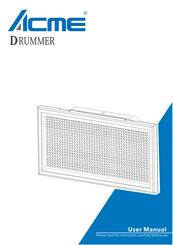 ACME DRUMMER User Manual