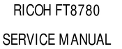 Ricoh FT8780 Service Manual