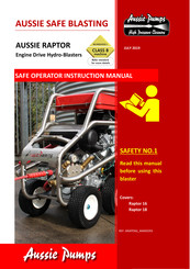 Aussie Pumps Raptor 16 Safe Operator Instruction Manual
