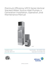 Johnson Controls PREMIUM EFFICIENCY VPCS Series Installation, Operation And Maintenance Manual