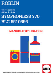 ROBLIN SYMPHONIE 28 770 Instructions For Installation And Use Manual