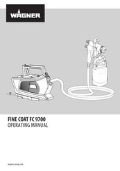 WAGNER FINE COAT FC 9700 Operating Manual
