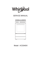 Whirlpool ACG540IX Service Manual