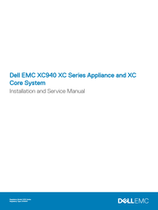 Dell EMC XC940 XC Series Installation And Service Manual