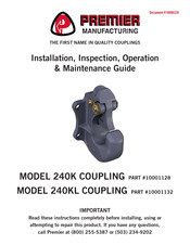 Premier 10001128 Installation, Inspection, Operation & Maintenance Manual