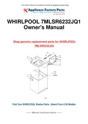 Whirlpool 7MLSR6232JQ1 Use And Care Manual