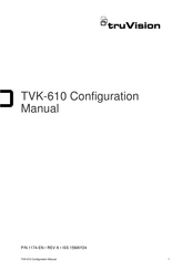Carrier TruVision TVK-610 Configuration Manual