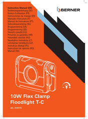 Berner 10W Flex Clamp Floodlight T-C Instruction Manual