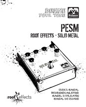 Palmer PESM ROOT EFFECTS - SOLID METAL User Manual