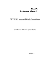 Seuic AUTOID 3 Reference Manual
