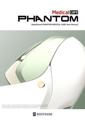 Bodyfriend Medical care PHANTOM User Manual