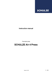 Schulze Air 4 Press Instruction Manual